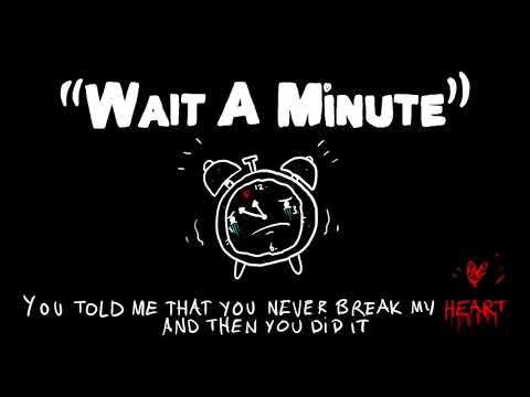 Tavenchi - Wait A Minute ( Lyric Video )