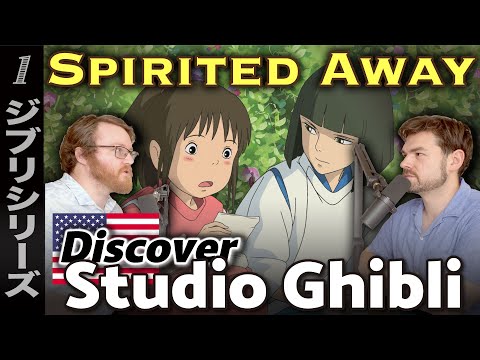 【Spirited Away】American Perspectives and Hidden Meanings｜The Austin and Arthur Show