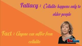 Facts & Fallacies on cellulite