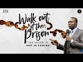 Walk Out Of The Prison The Word Is Not In Chains Phaneroo 375 I Apostle Grace Lubega