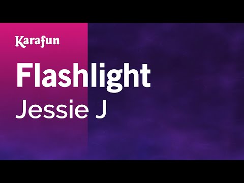 Flashlight - Jessie J | Karaoke Version | KaraFun