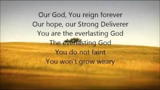 Chris Tomlin - Everlasting God with Lyrics