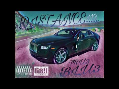 True Blue GS9 - Distance  (Official Freestyle) #NOLIFEAFTER9