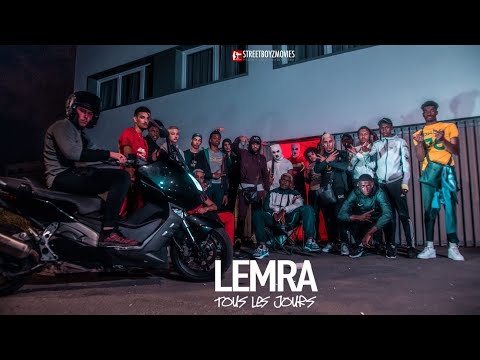 Lemra -  Tous les jours (Clip Officiel)