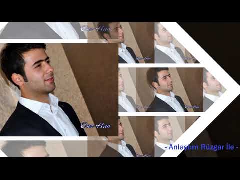 Ouz-Han | Anlaştım Rüzgar İle
