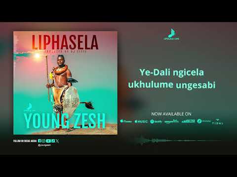 Young Zesh - Liphasela (Official Visualizer)