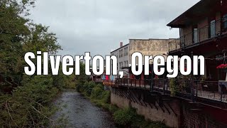 Silverton, Oregon 2020 Small City Virtual Walking Tour