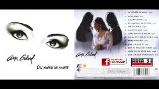 Ana Gabriel - Te Llegara Mi Olvido