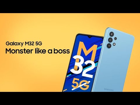 Introducing Galaxy M32 5G: #MonsterLikeABoss | Samsung