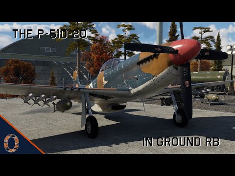 War Thunder - The P-51D-20 (Isr) In Ground RB Battles