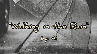 Walking in the Rain - A1 Lyrics