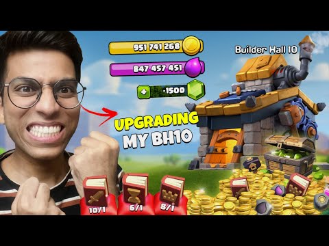 let's SPEND everything to upgrade Builder Hall 10 (Clash of Clans)