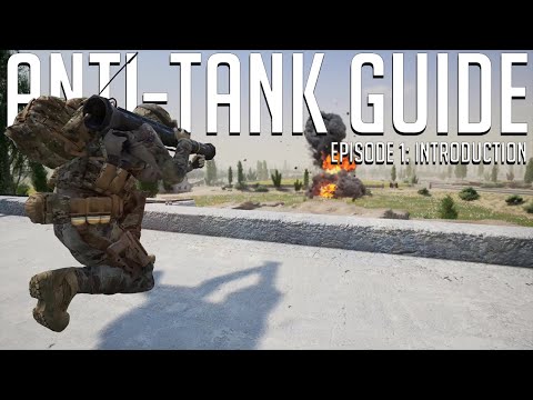 Squad 1.0 Anti-Tank Guide | Episode 1 | Introduction to the Series