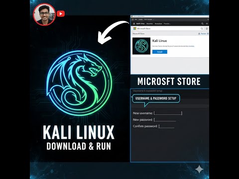 Run Kali Linux on Windows: Install from Microsoft Store & Set Up Your First Userkali