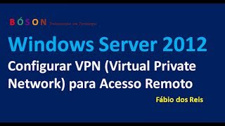 Configurar VPN para Acesso Remoto no Windows Serve