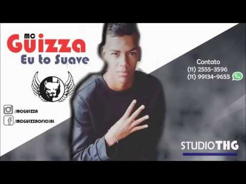 MC Guizza - Eu Tô Suave (Studio THG) - Áudio Oficial