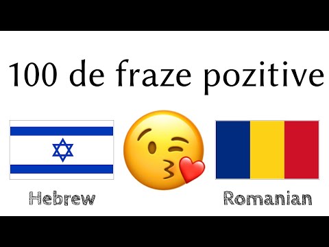 100 de fraze pozitive +  de complimente - Ebraică + Română - (Vorbitor nativ)