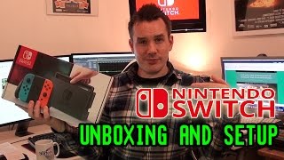 Nintendo Switch - Unboxing, Setup and First Impressions