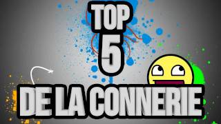 Top 5 de la connerie | Episode 2