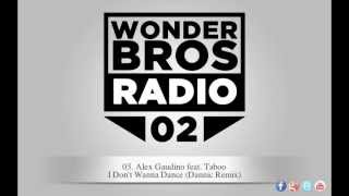 WONDER BROS DJ'S ON AIR EPISODE 02