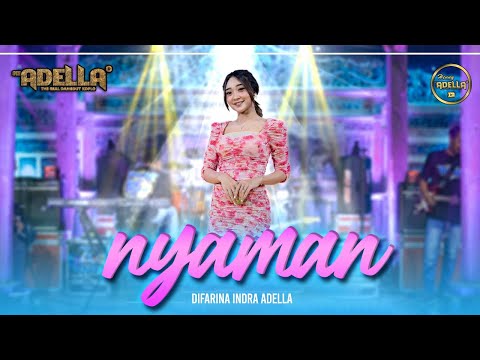NYAMAN (Senyaman Mentari Pagi) - Difarina Indra Adella - OM ADELLA