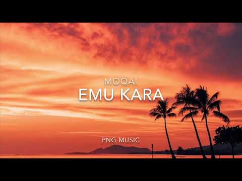 Moqai- Emu Kara (Officiail Audio)