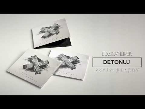 Filipek/Edzio - Detonuj prod. Johnny Beats, cuty Dj Nambear