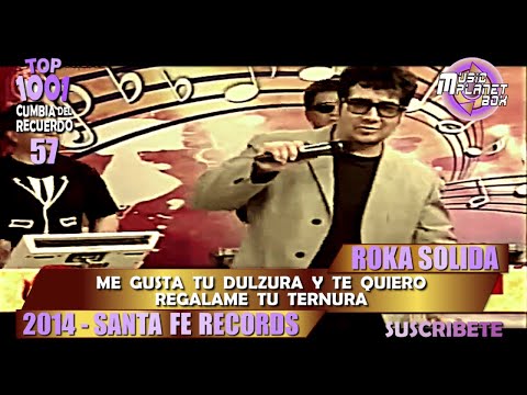 ROKA SOLIDA Ft HENRY BALCAZAR - TE QUIERO - Cumbia Boliviana del Recuerdo