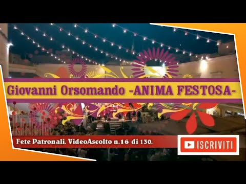 Anima Festosa marcia sinfonica di Giovanni Orsomando