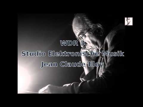 WDR3 Studio Elektronische Musik: Jean-Claude Eloy (2016)