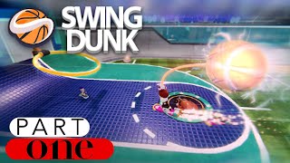 Swing Dunk   |  part 1