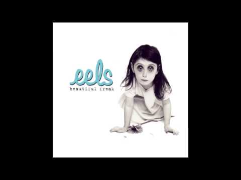 Eels - Beautiful Freak (Full Album)