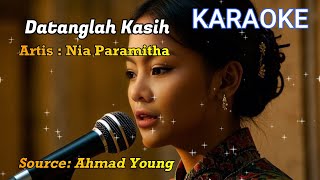 Download lagu Musik Karaoke Nostalgia - Datanglah Kasih (Nia Paramitha) mp3