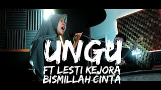 Download lagu Ungu ft. Lesti Kejora - Bismillah Cinta Cover by Second Team ft  Rini Safitri of Flower Beat mp3