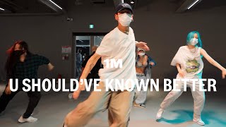 Monica - U Should&#39;ve Known Better / Hyunse Park Choreography