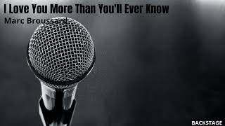 Marc Broussard - I Love You More Than You&#39;ll Ever Know