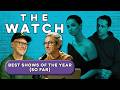 The Best Shows Of The Year So Far The Watch