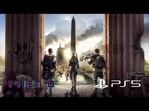 Tom Clancy's The Division 2 PS5 Gameplay Part 8 No Commentary