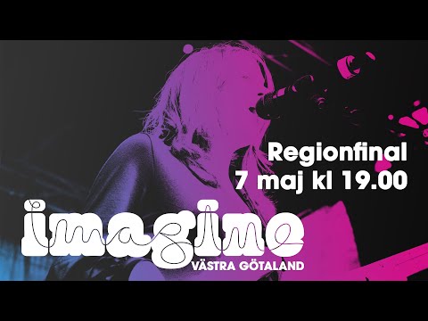 Imagine Västra Götaland Regionfinal 2021