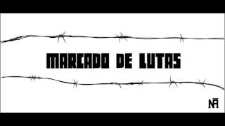 Marcado de Lutas Music Video