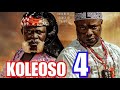 KOLEOSO PART 4 Latest Yoruba Movie 2025Drama Iteledicon Kemity Lalude Yetunde Banabas