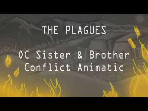 "The Plagues" 🔥 (OC Sister & Brother Animatic)