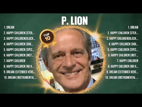 P. Lion Mix Top Hits Full Album ▶️ Full Album ▶️ Best 10 Hits Playlist