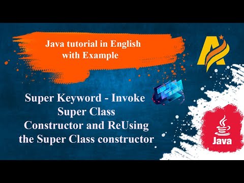Java Tutorial Super Invoke Superclass Constructor And Reusing The Super Class Constructor