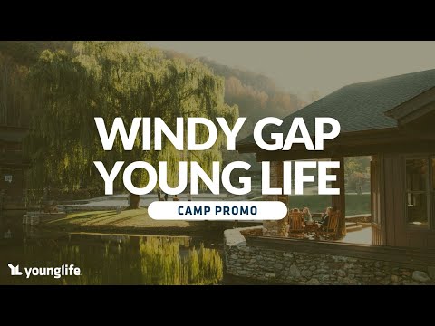 WINDY GAP | Young Life Camp Promo 2025