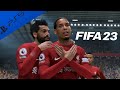 FIFA 23 Liverpool Vs Manchester United Premier League 22 23 Full Match At Anfield PS5 4K60