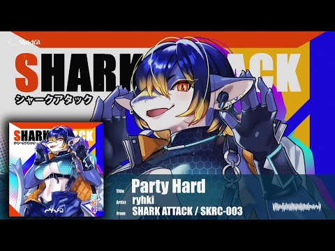 ryhki - Party Hard (Official Audio)
