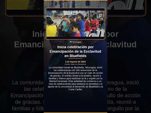 Inicia celebración por Emancipación de la Esclavitud en Bluefields