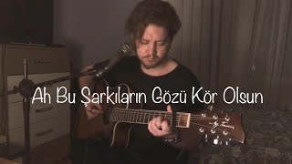 Yusuf Öziel - Ah Bu Şarkıların Gözü Kör Olsun (Zeki Müren) Cover