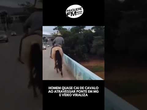 Homem quase cai de cavalo ao atravessar ponte em MG e vídeo viraliza